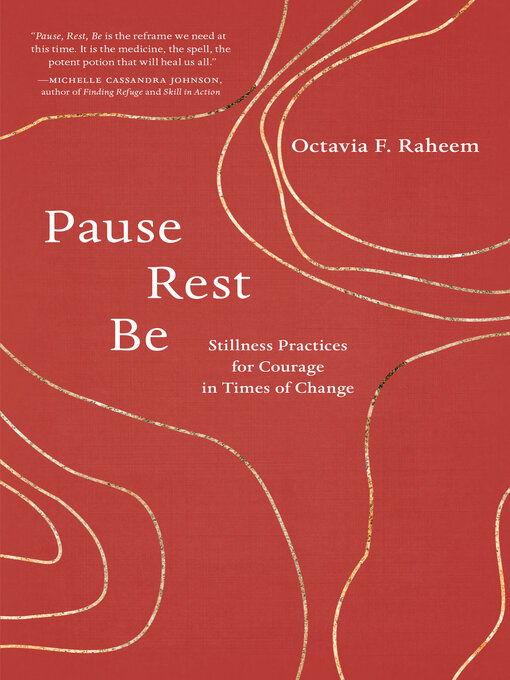 Title details for Pause, Rest, Be by Octavia F. Raheem - Wait list